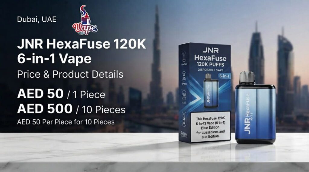 JNR HexaFuse 120K 6-in-1 Vape – Price & Products Details Dubai